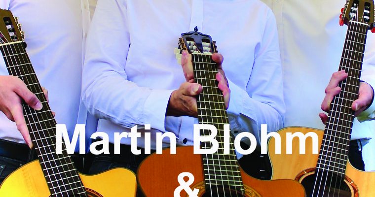 Martin Blohm & Söhne – Flamenco, Pop und Swing